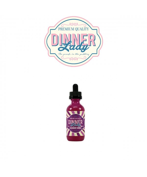 BLACKBERRY CRUMBLE BY DINNER LADY | 60 ML E-LIQUID